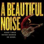 Experience the Magic of “A Beautiful Noise: The Neil Diamond Musical” at The Smith Center