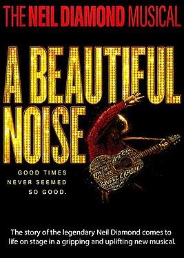 Experience the Magic of “A Beautiful Noise: The Neil Diamond Musical” at The Smith Center